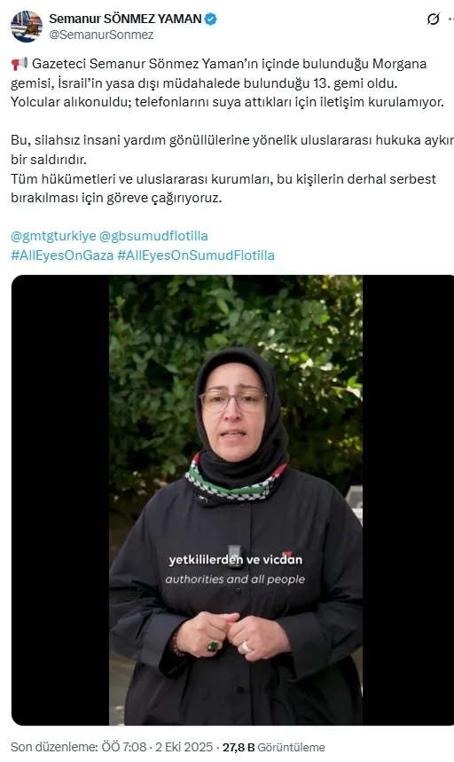 israil-tarafindan-alikonulmadan-once-bu-videoyu-cekti-semanur-sonmez-yamandan-dunyaya-cagri-1759399412761.jpeg İsrail tarafından alıkonulmadan önce bu videoyu çekti! Semanur Sönmez Yaman'dan dünyaya çağrı-3