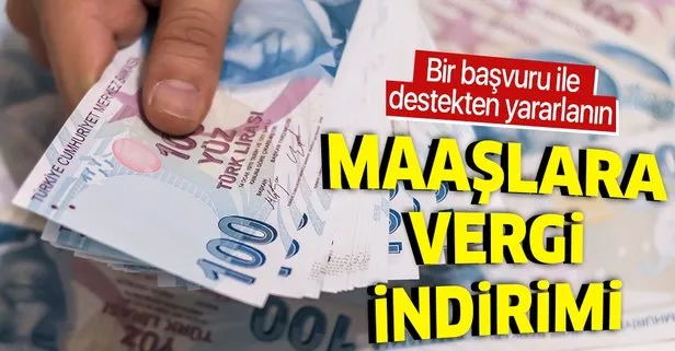 Maaşlara vergi indirimi katkısı
