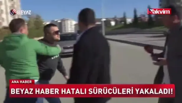 Beyaz TV muhabiri, tekme tokat dayak yedi