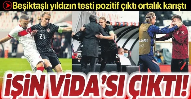 Domagoj Vida’nın koronavirüs testi Türkiye maçının devre arası pozitif çıktı! Ortalık bir anda karıştı