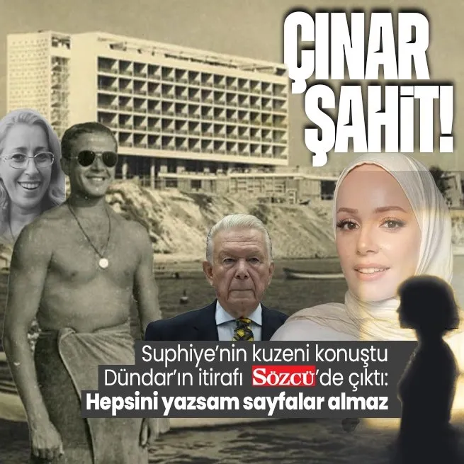 Uğur Dündara babalık davasında Suphiye Orancının kuzeninden Çınar Otel itirafı: Görüştüklerine şahidim!