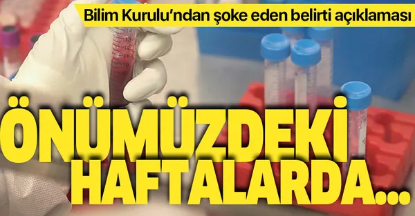 Bilim Kurulu üyesinden koronavirüs belirtileri hakkında şoke eden açıklama: Önümüzdeki haftalarda...-1