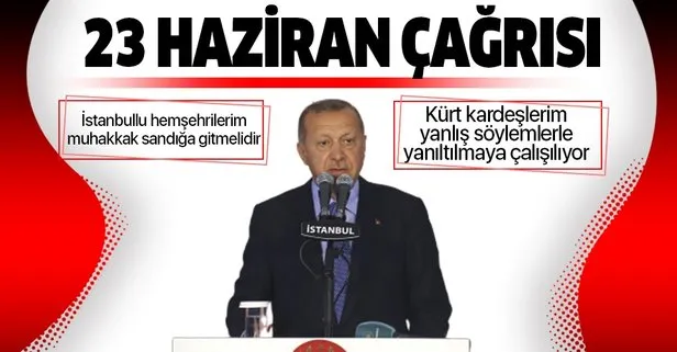Son dakika... Başkan Erdoğan’dan İstanbul’da önemli açıklamalar
