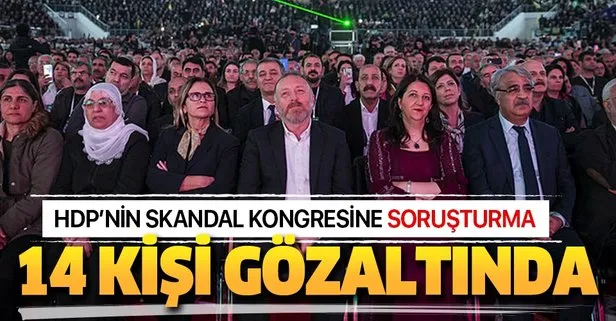 Son dakika: HDP Kongresi’ne soruşturma: Gözaltılar var