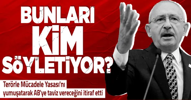 Kemal Kılıçdaroğlu'na bunları kim söyletiyor?