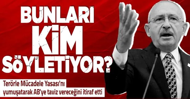 Kemal Kılıçdaroğlu’na bunları kim söyletiyor?