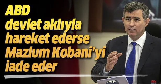 Metin Feyzioğlu: Mazlum Kobani’yi iade etmeyen ülke terörü destekleyen ülke olur
