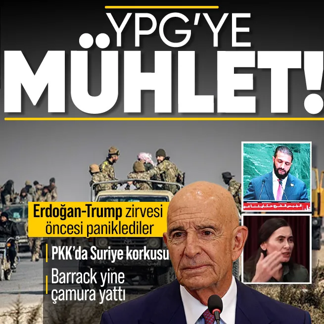 Erdoğan-Trump zirvesi öncesi PKKda Suriye korkusu! Barrack yine çamura yattı... YPG sorununa çözüm senaryoları