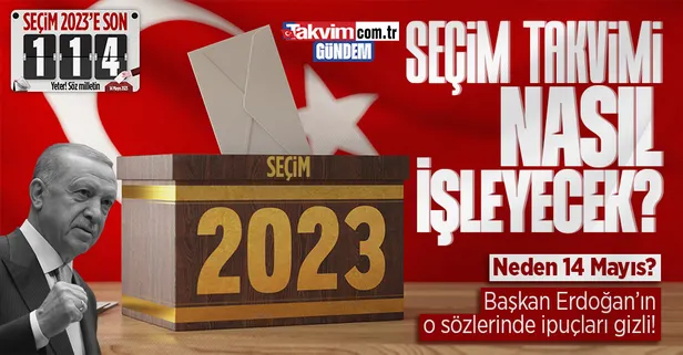 İşte 14 Mayıs'ın yol haritası! Seçim takvimi nasıl işleyecek? 14 Mayıs tarihi kime yarar?