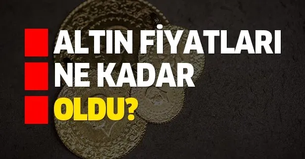 Çeyrek ve gram altın alış satış fiyatı ne kadar oldu?