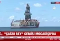 Çağrı Bey Somali’ye ulaştı