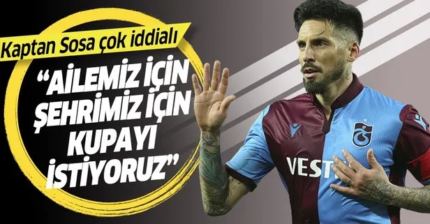 Trabzonspor kaptanı Jose Sosa, Alanya maçı öncesi iddialı konuştu! Ailemiz için şehrimiz için kupayı istiyoruz