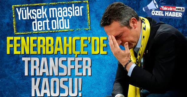 Fenerbahçe'de transfer kaosu! Yüksek maaşlar sebebiyle yollar ayrılamıyor...