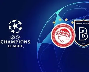 Olympiakos - Başakşehir maçının 11'leri belli oldu