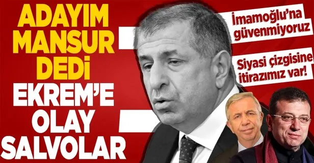 ’Adayım Mansur Yavaş’ diyen Ümit Özdağ’dan Ekrem İmamoğlu’na sert sözler: Güvenmiyoruz, siyasi çizgisine ağır itirazımız var