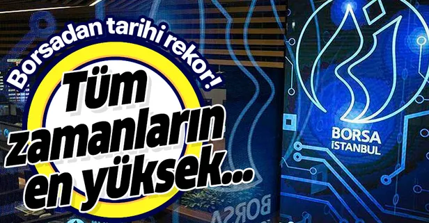 Son dakika: Borsa günü rekorla kapattı!