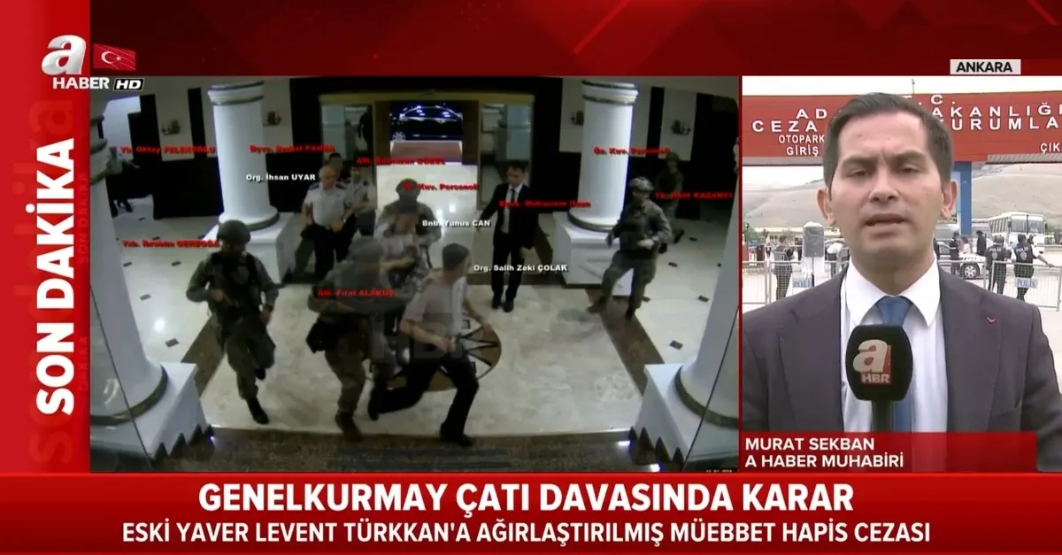 224 sanığa ceza yağdı! Darbenin elebaşları Akın Öztürk, Ali Yazıcı, Mehmet Partigöç, Mehmet Dişli... cezaları açıklandı (Video)