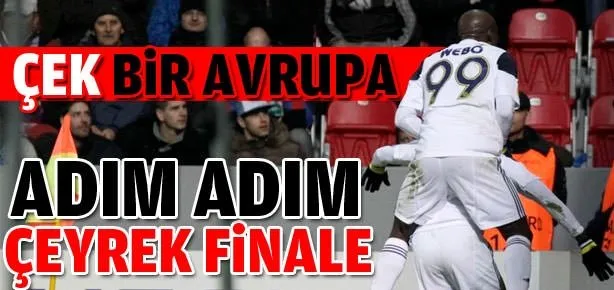 Adım adım çeyrek finale