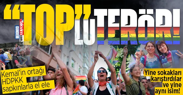 İstanbul ve İzmir'de LGBT terörü! Başkan Erdoğan'ı hedef alıp sokakları karıştırdılar! HDPKK'lı isimler yine başrolde