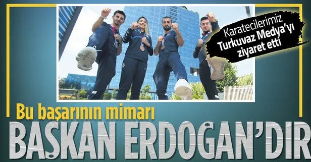 Karatecilerimiz Turkuvaz Medya’yı ziyaret etti: Bu başarının mimarı Başkan Erdoğan’dır
