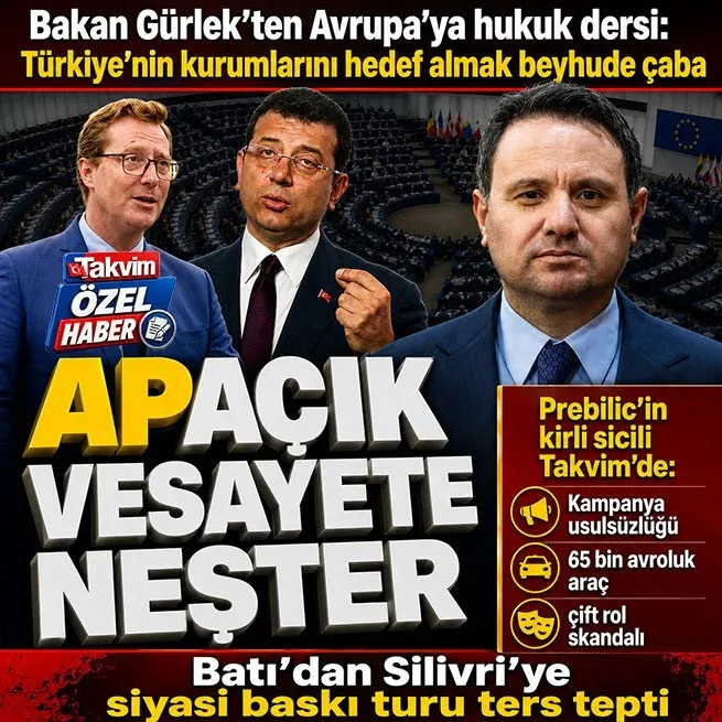 Akın Gürlek’ten AP’ye sert tepki: Türk yargısına vesayet kurulamaz