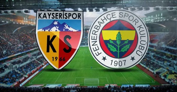 Kayserispor - Fenerbahçe maçı saat kaçta, ne zaman? 2019 Kayseri FB maçı hangi kanalda?