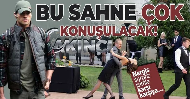 AKINCI 3. bölümde çok konuşulacak sahne! Nergis’in karşısına çıkan sürpriz isim...