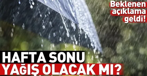 İstanbul’da hafta sonu hava nasıl olacak? İşte MGM’den hafta sonu için hava tahmini