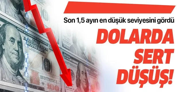 Son dakika haberi: Dolarda sert düşüş! Son 1,5 ayın en düşük seviyesini gördü