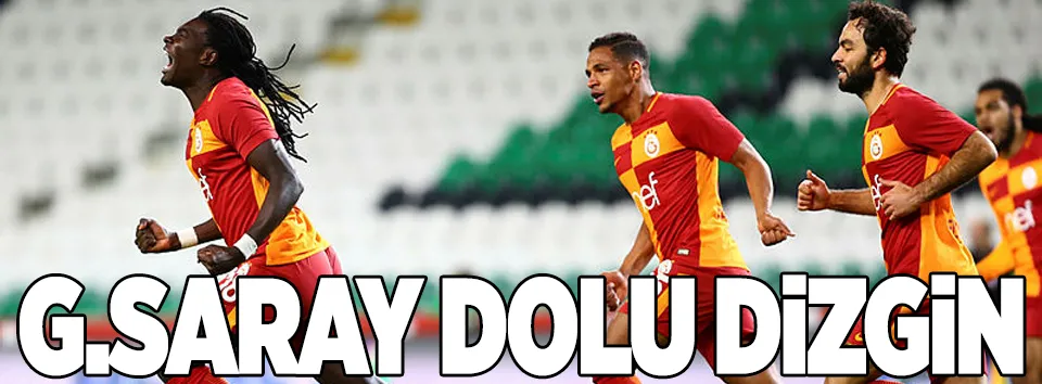 Galatasaray dolu dizgin devam etti