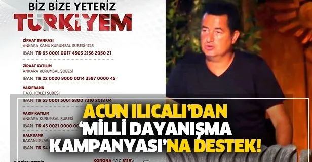 Acun Ilıcalı 'Ben de varım Türkiyem' dedi!