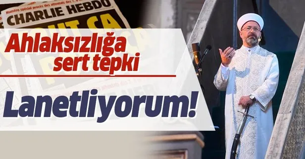 Diyanet Isleri Baskani Ali Erbas Tan Charlie Hebdo Ya Sert Tepki Siddetle Kiniyor Ve Lanetliyorum Takvim
