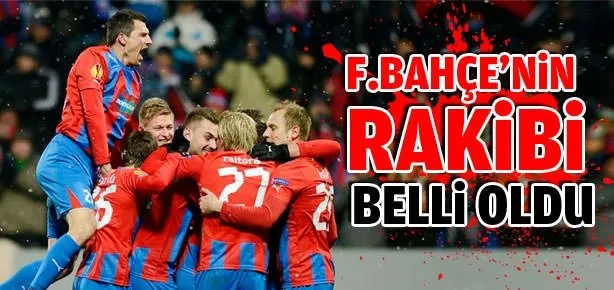 İşte Fenerbehçe’nin rakibi