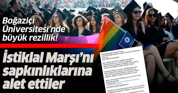 Boğaziçi Üniversitesi’nde LGBT skandalı! İstiklal Marşı’yla dalga geçtiler