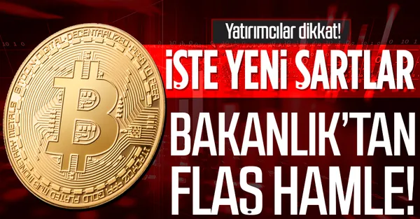 Hazine ve Maliye Bakanlığı’ndan kripto para hamlesi! Yatırımcılar dikkat! Yeni şartlar belli oldu-1