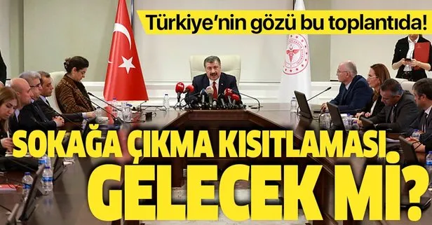 Sağlık Bakanı Fahrettin Koca başkanlığında Bilim Kurulu toplanıyor! Sokağa çıkma yasağı gelecek mi?