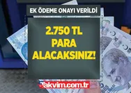 Emekliye SGK-SSK ve Bağkurluya 2.500 TL ek ödeme onayı verildi! Bu anlamda ayrıca 2.750 TL ek ödeme de hesaplara aktarılacak!