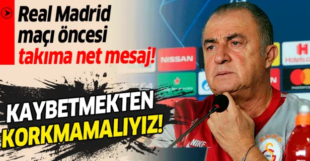 Galatasaray Teknik Direktörü Fatih Terim: Kaybetmekten korkmamalıyız
