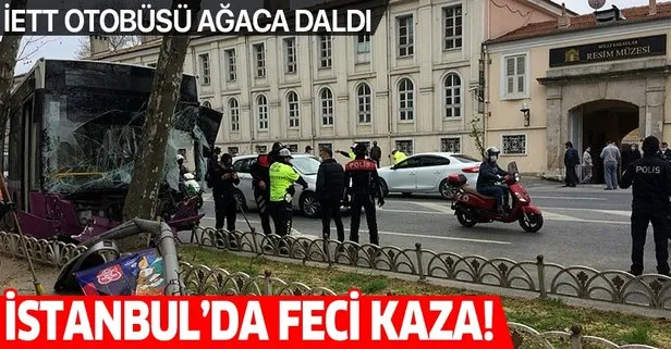 Son dakika: Beşiktaş’ta otobüs kazası! İETT otobüsü zincirleme kaza sonrası ağaca çarptı