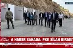 DEM heyeti silahların bırakılacağı bölgede