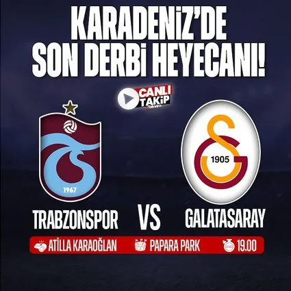 Trabzonspor - Galatasaray | CANLI