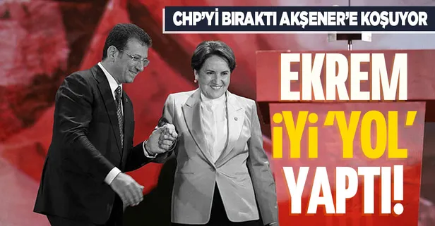 Ekrem İmamoğlu İYİ Parti'ye 'yol' yaptı! CHP'den istifa mı edecek?
