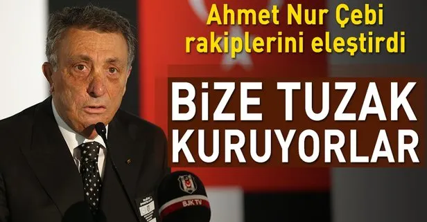 Ahmet Nur Çebi: Bize tuzak kuruyorlar