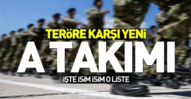 Terör tehdidine karşı TSK'da yeni kadro