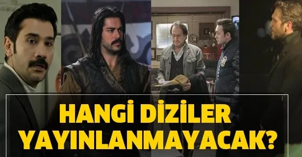 Bu hafta hangi diziler yok?