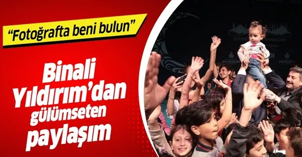 Binali Yıldırım: Fotoğrafta beni bulun