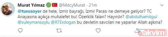 Tunç Soyer'in 'İzmir bayrağı ayrı olsun' şeklindeki "elayet" çıkışına tepkiler çığ gibi: "Bölücülerle aynı muameleyi hak edersin" - 13