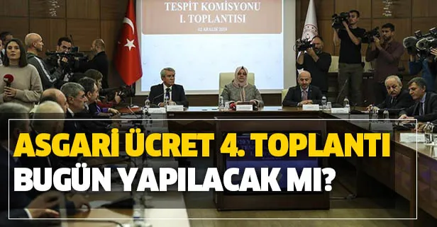 Asgari ücret 4. son toplantı bugün yapılacak mı? 2020 Asgari ücret zammı bugün açıklanacak mı?-1