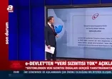 e-Devlet'ten ''veri sızıntısı yok'' açıklaması