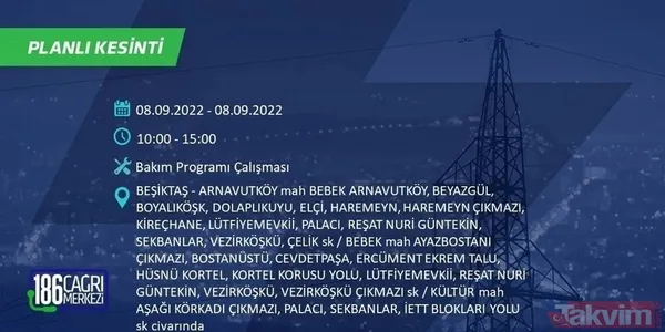 İSTANBUL ELEKTRİK KESİNTİSİ | 8-9 Eylül'de İstanbul'un 24 ilçesinde elektrikler kesilecek! Elektrik kesintileri nerede olacak? - 30